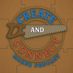 Create and Connect Podcast by Tom Breslin from The Phoenix Woodshop