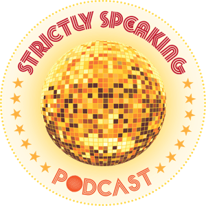The ”Strictly Speaking” Podcast by lafamigliaharwood