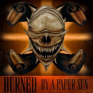 Burned by a Paper Sun by Maeltopia
