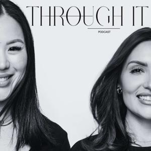 Through It by Ariana + Kimberly