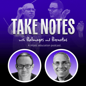 Take Notes with Balmages and Bernotas by Brian Balmages and Chris Bernotas in conjunction with Alfred Music and MakeMusic
