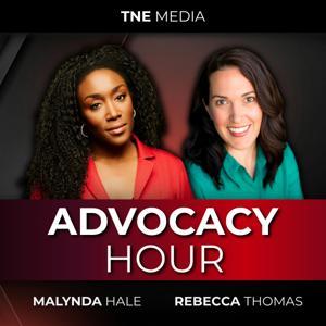 Advocacy Hour by Hosts Malynda Hale & Rebecca Thomas
