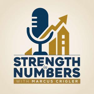 Strength in Numbers with Marcus Crigler by Marcus Crigler