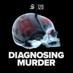 Diagnosing Murder by The Age and Sydney Morning Herald