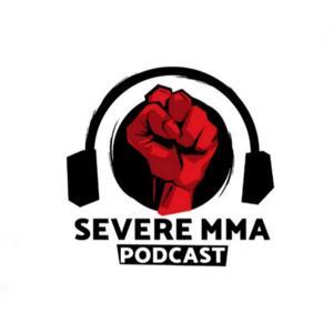 Severe MMA Podcast by SevereMMA.com