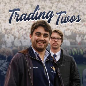 Trading Twos: A Penn State Football Podcast by Trading Twos