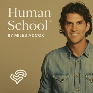 Human School by Miles Adcox