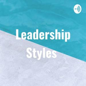 Leadership Styles by Samuel Mudzimu