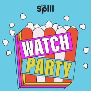 Watch Party by Mamamia Podcasts