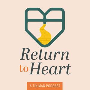 Return to Heart by Tin Man Ministries