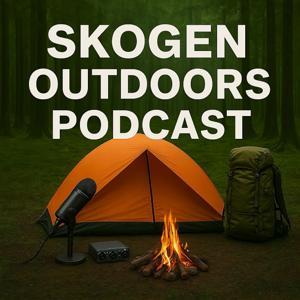 Skogen Outdoors podcast by Skogen Outdoors Podcast