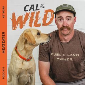 Cal of the Wild by MeatEater