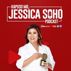 Kapuso Mo, Jessica Soho Podcast by Jessica Soho