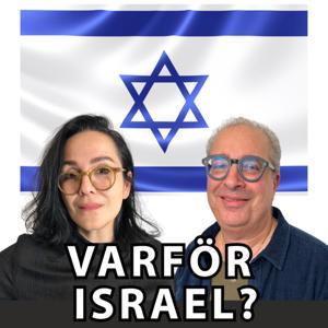 Varför Israel? by Med Israel för fred