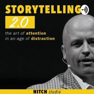 Storytelling 2.0: the art of attention in an age of distraction by Peter Lynch