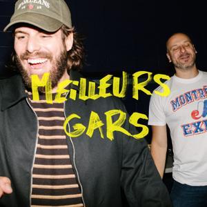 Meilleurs Gars by Thomas Levac et P-O Forget