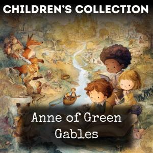 Anne of Green Gables by Lucy Maud Montgomery