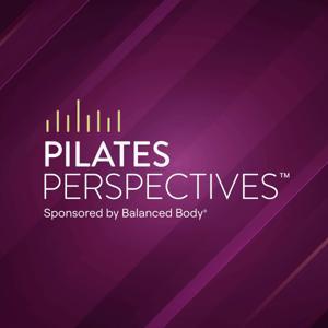 Pilates Perspectives by Balanced Body