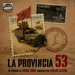 La provincia 53 by Onda Cero Podcast