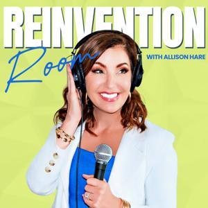 Reinvention Room with Allison Hare by Allison Hare