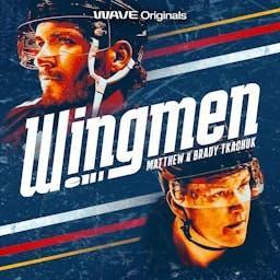 Wingmen with Matthew & Brady Tkachuk by Wave