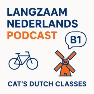 Langzaam Nederlands - Leer Nederlands met Cat by Cat's Dutch Classes