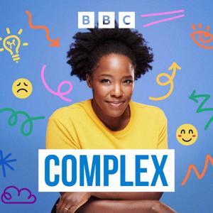 Complex with Kimberley Wilson by BBC Sounds
