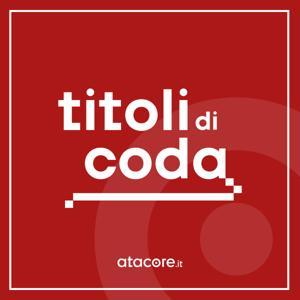 Titoli di Coda · Le recensioni di atacore.it by atacore.it