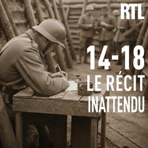 14-18 le récit inattendu by RTL