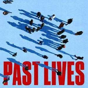 Past Lives by Patrick Wyman