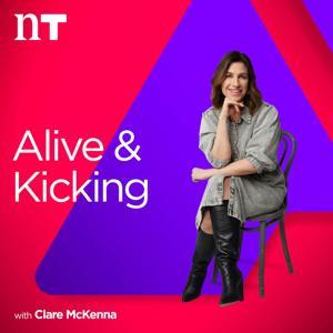 Alive and Kicking with Clare McKenna by Newstalk