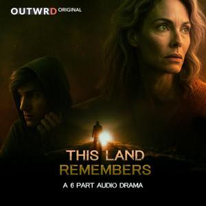 This Land Remembers | Australian Crime Drama by OutWrd