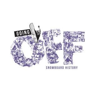 Going Off Snowboard History Podcast by Going Off