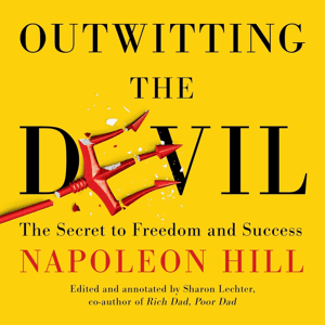 Outwitting the Devil by Napoleon Hill, Book Summary, Podcast, English by Raghvendra Singh