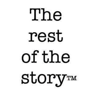 The Rest of the Story™ Podcast by Paul Harvey