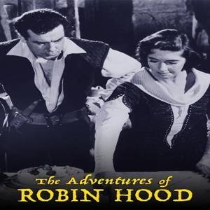 Adventures of Robin Hood 55-59 by Radio Memories Network LLC