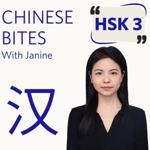 Chinese Bites — with Janine | HSK3️⃣ by Janine Tan