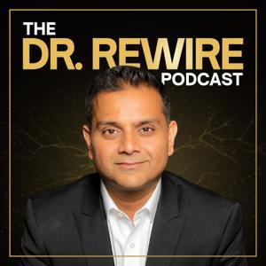 The Dr. Rewire Podcast by Moxie Media