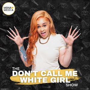 The Don't Call Me White Girl Show by Rebel Hill Productions
