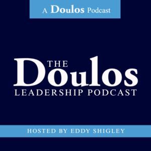 The Doulos Leadership Podcast by Doulos Leadership Group
