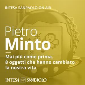 Pietro Minto. Mai più come prima - Intesa Sanpaolo On Air by Intesa Sanpaolo
