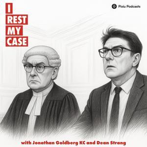 I Rest My Case by Pixiu Podcasts