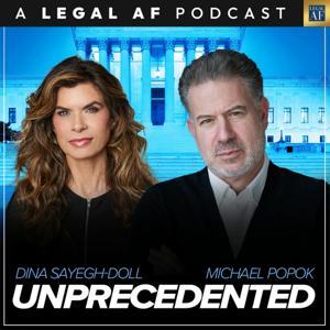 Unprecedented by Legal AF by Dina Doll and Michael Popok