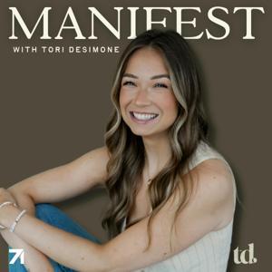 Manifest with Tori DeSimone by Tori DeSimone & Studio71
