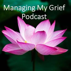 Managing My Grief by Miss Dilworth