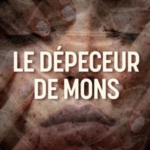 Le Dépeceur de Mons by RTBF
