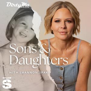 Sons & Daughters by SiriusXM, Dirty Mo Media