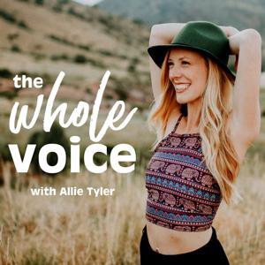 The Whole Voice by Allie Tyler