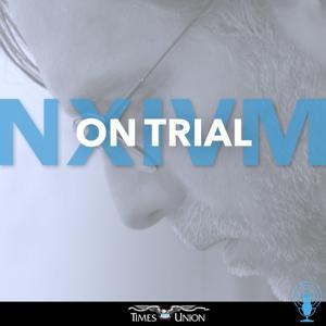 NXIVM on Trial by Times Union