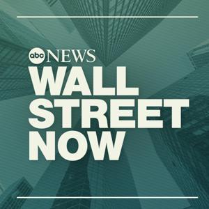 Wall Street Now by ABC News